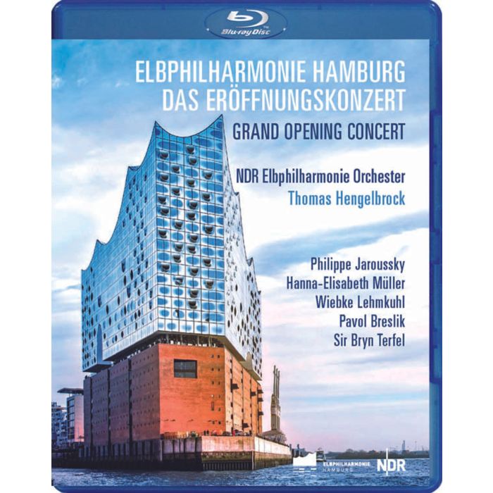Elbphilharmonie Hamburg - Grand Opening Concert