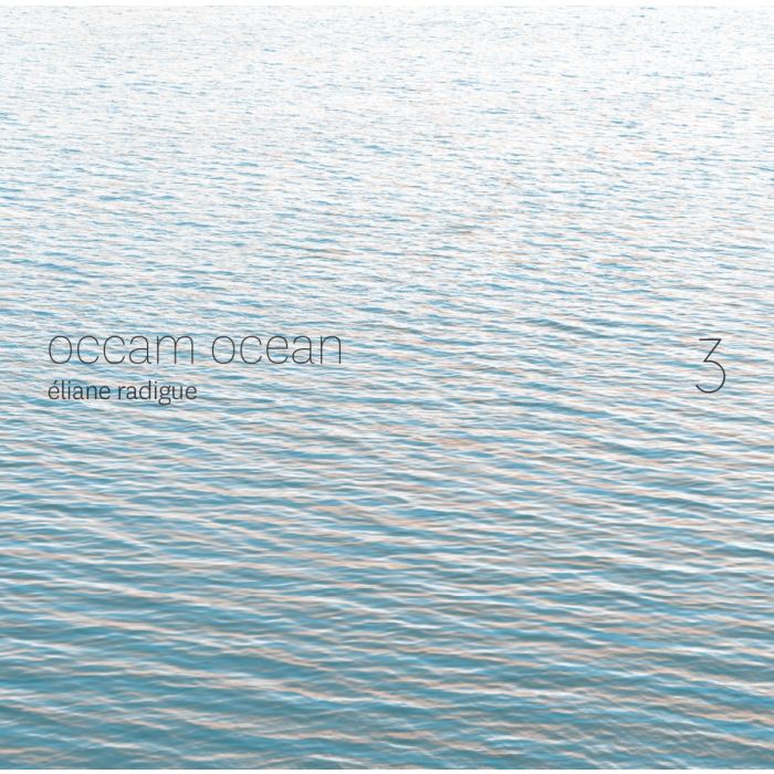 Radigue: Occam Ocean 3