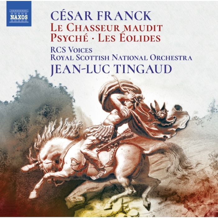 Franck: Le Chasseur Maudit; Psyché; Les Éolides
