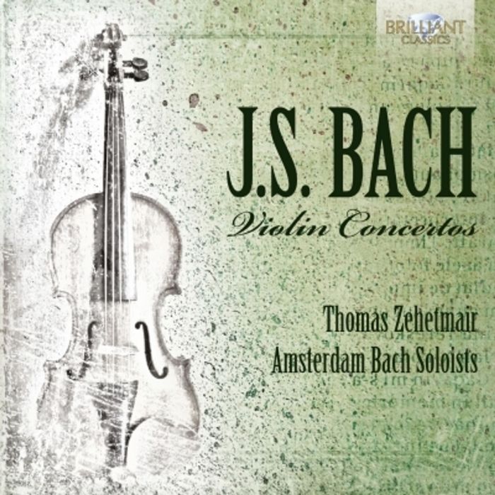 BACH: Violin Concertos