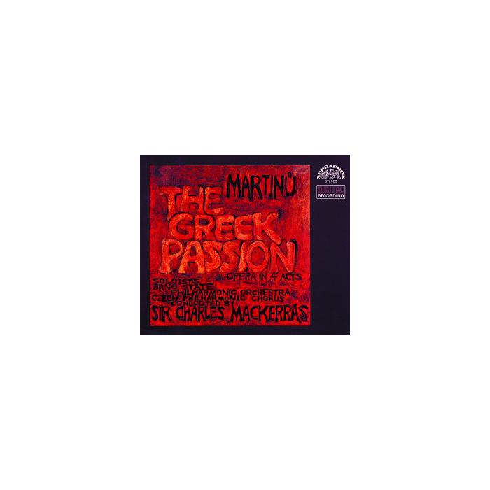 Martinu: The Greek Passion