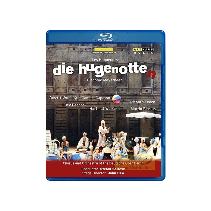 Meyerbeer: Die Hugenotten