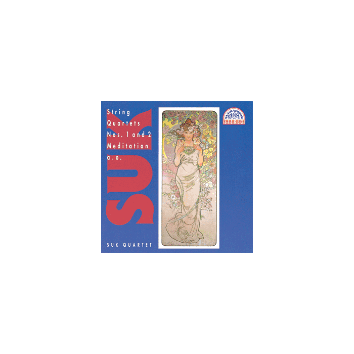 Suk: String Quartets Nos 1 and 2