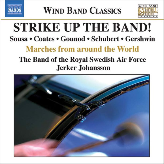 STRIKE UP THE BAND !