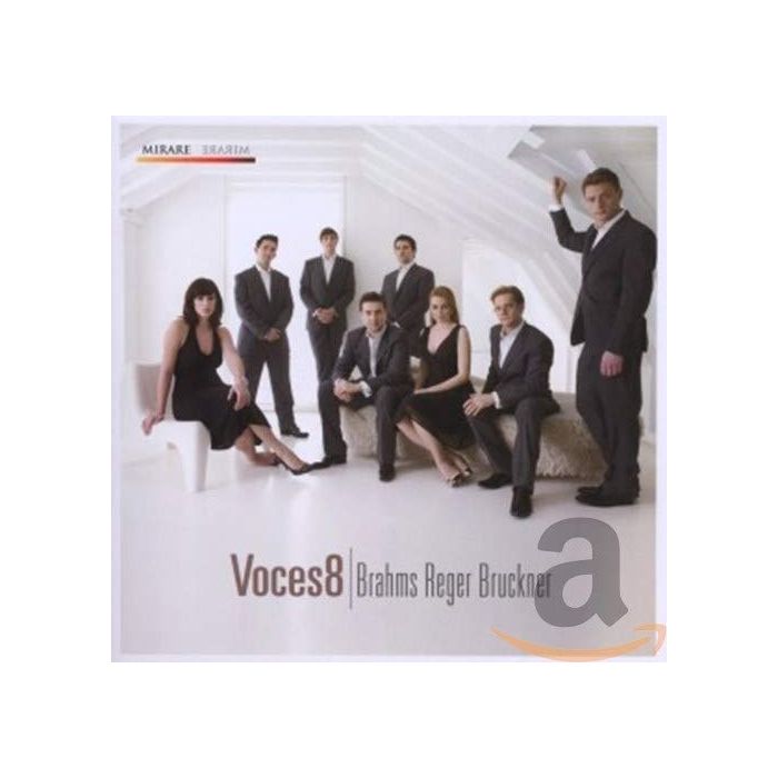 Voces8 - Brahms/Reger/Bruckner