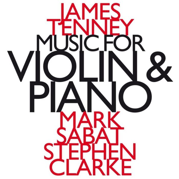 Tenney: Music for Violin and Piano