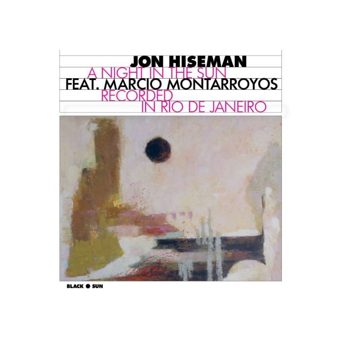 Jon Hiseman: A Night in the Sun
