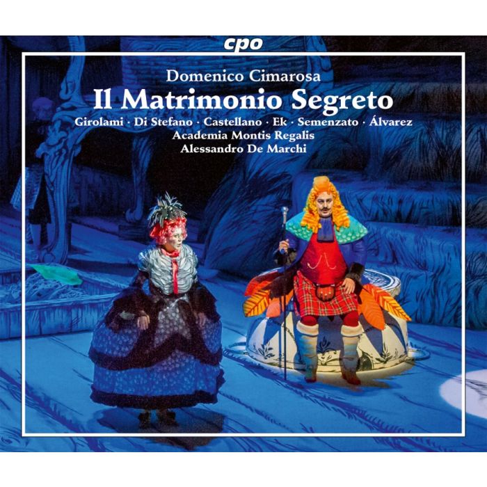 Cimarosa: Il Matrimonio Segreto
