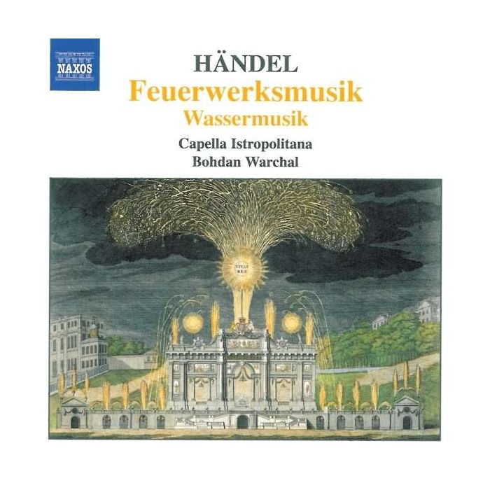 Handel:  Fireworks & Water Music