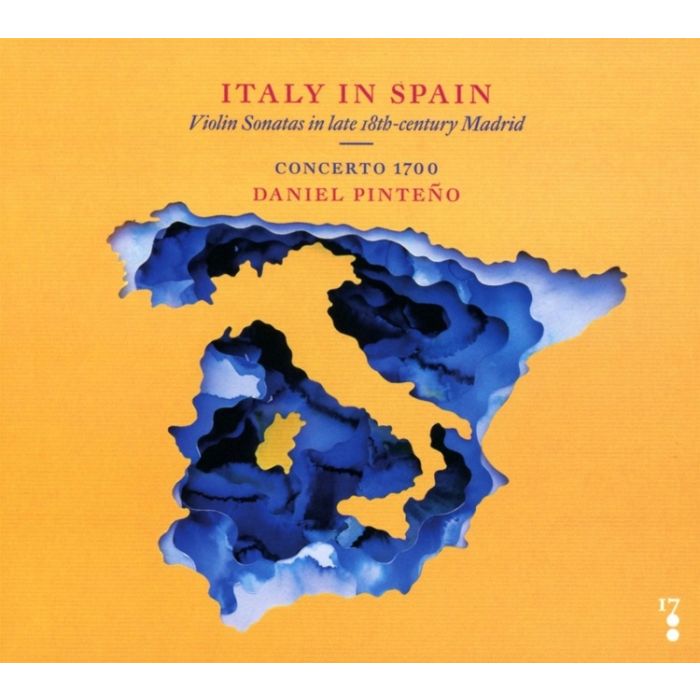 Italy in Spain - Violin Sonatas in late 18th-century Madrid