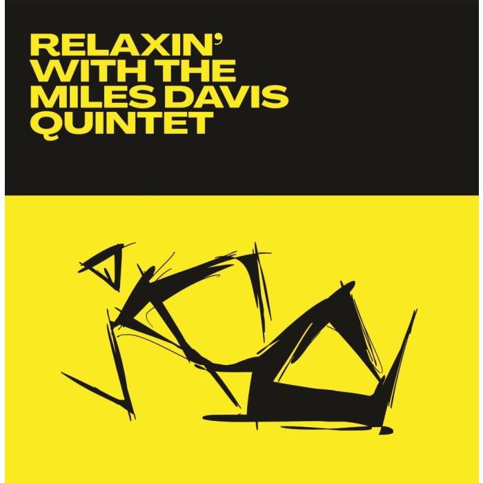 Miles Davies Quintet: Relaxin' With The Miles Davis Quintet