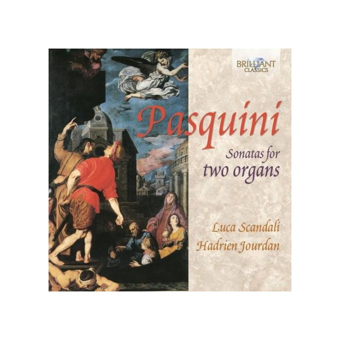 Pasquini: Sonatas for Two Organs