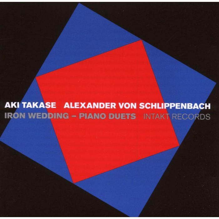 Takase/Schlippenbach: Iron Wedding