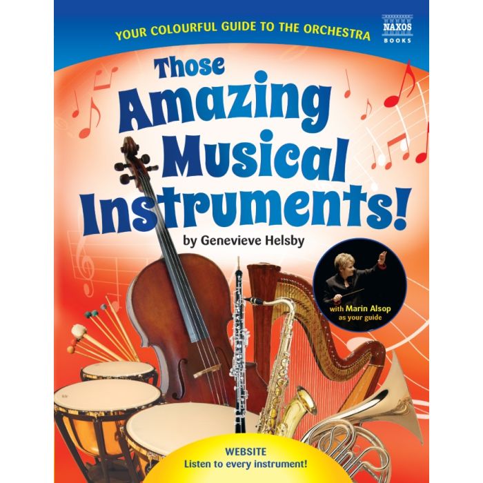 Those Amazing Musical Instruments