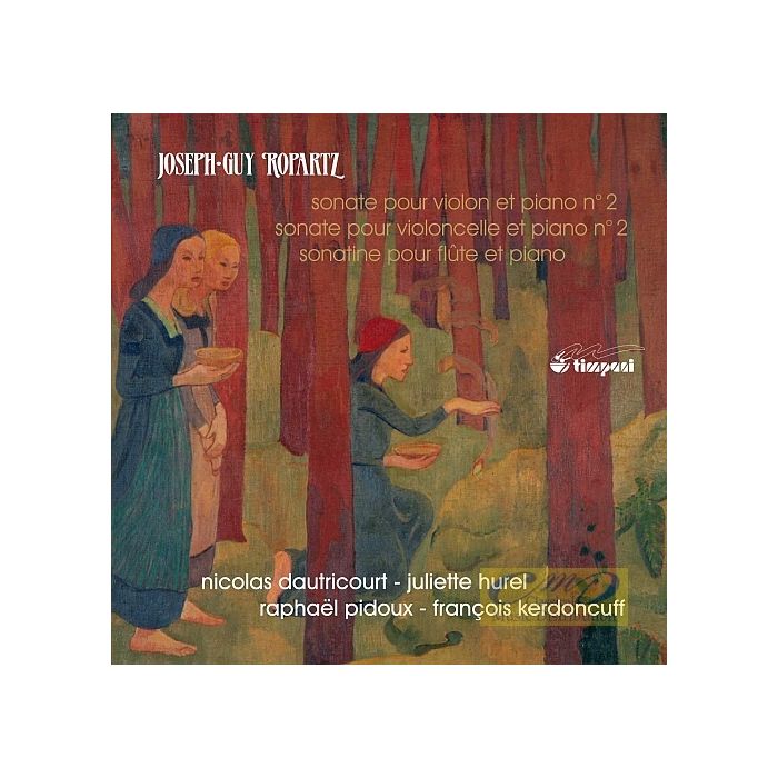 Ropartz: Les Sonates Vol. 1