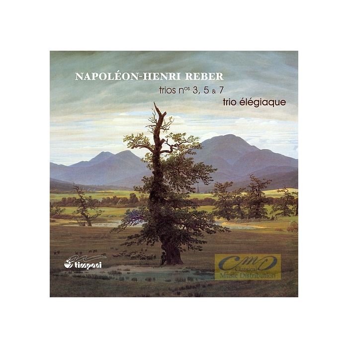 Reber: Trios nos. 3, 5 & 7 for piano, violin & cello