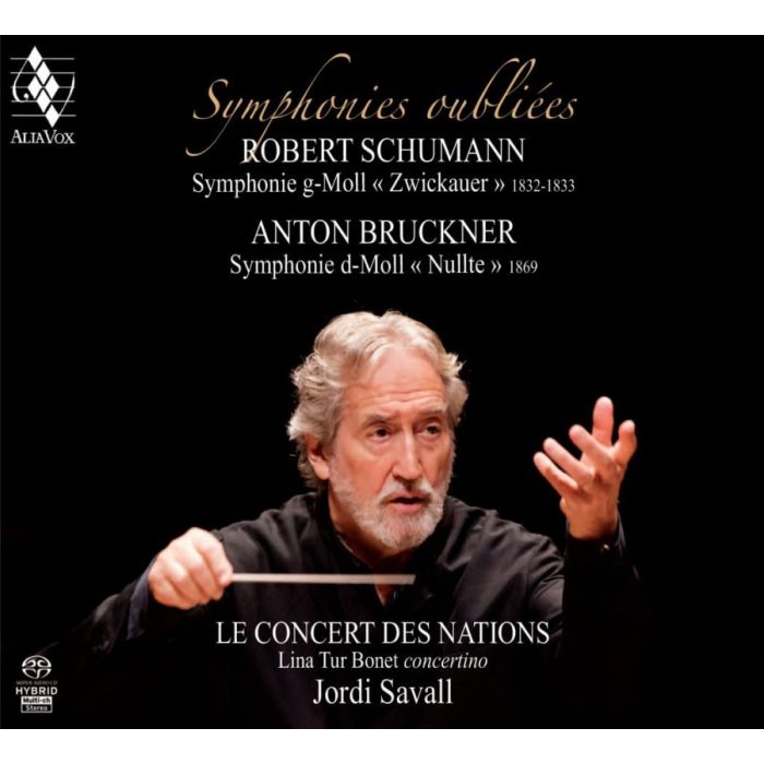 Schumann & Bruckner: Forgotten Symphonies