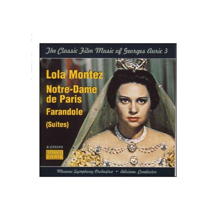 AURIC: Film music vol. 3 (Lola Montez, Notre-Dame de Paris, Farandole)