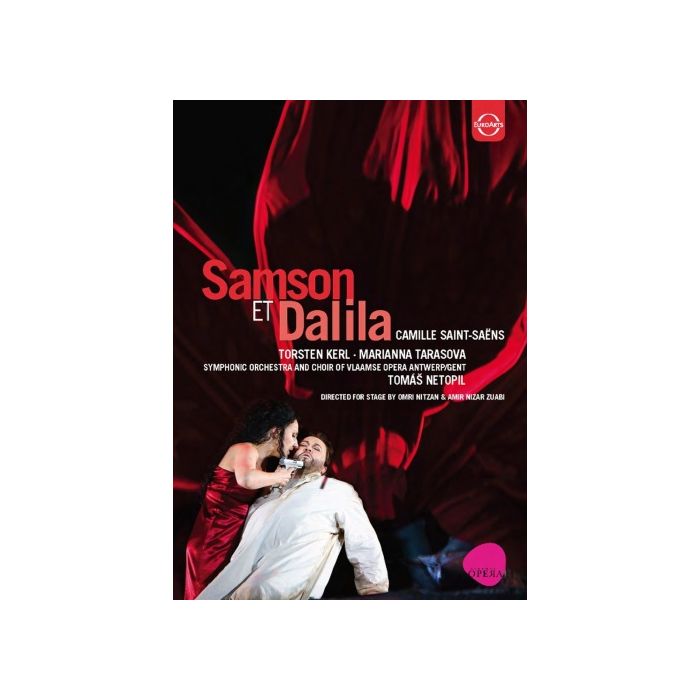 Saint-Saens: Samson et Dalila