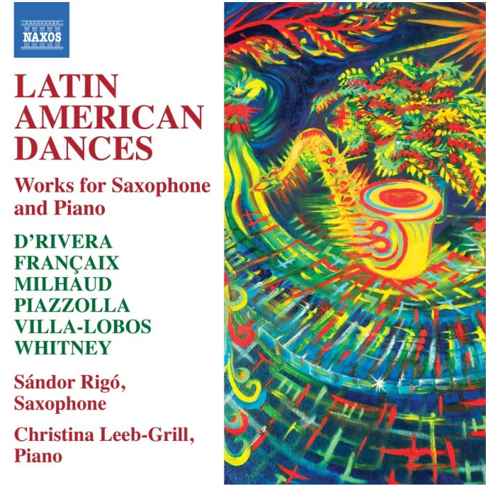Latin American Dances - Works for Saxophone and Piano