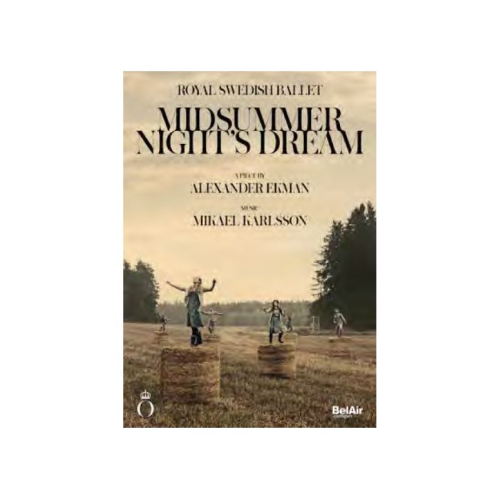 Ekman, Alexander / Karlsson, Mikael: Midsummer Night’s Dream