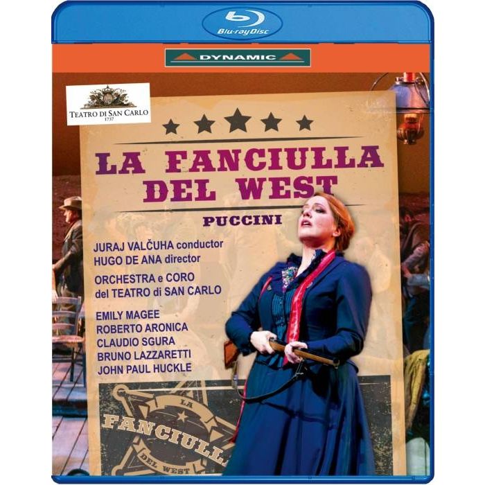 Puccini: La Fanciulla del West