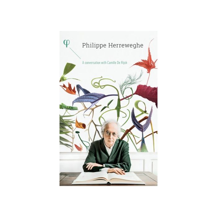 Philippe Herreweghe: A Conversation with Camille De Rijck