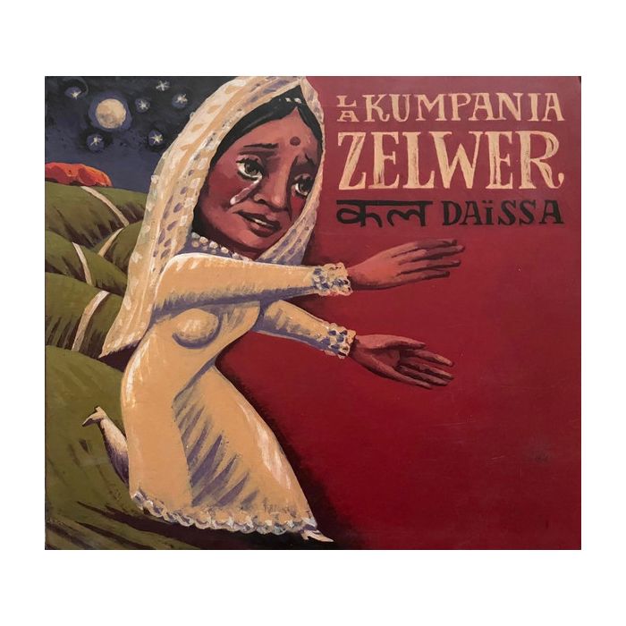 La Kumpania Zelwer – Daïssa