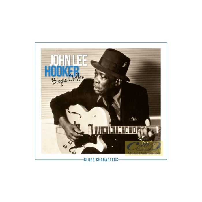 Hooker, John Lee: Boogie Chillen; seria Blues Characters