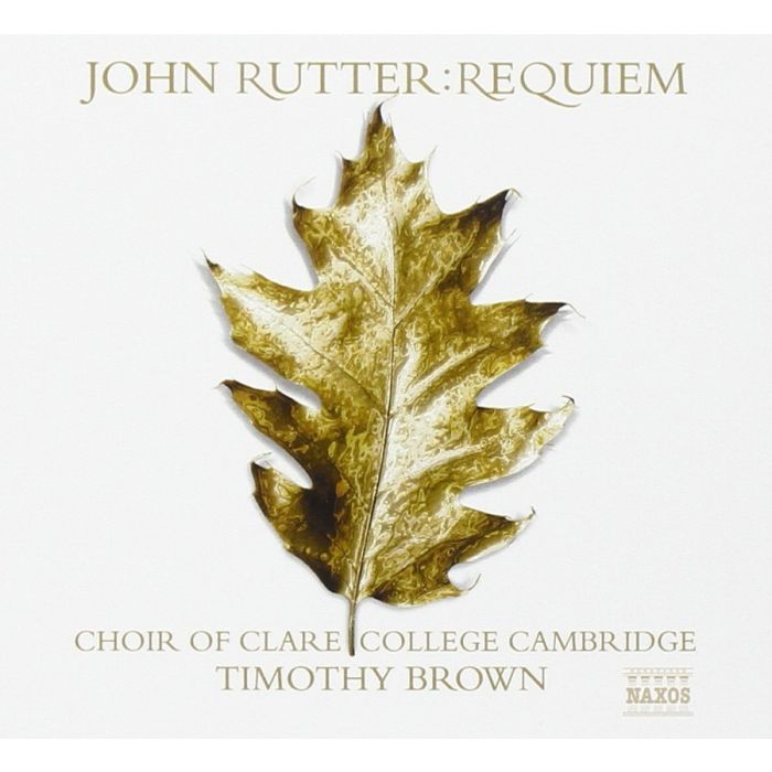 RUTTER: Requiem; Anthems