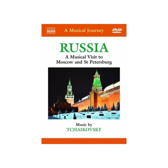 Musical Journey: Russia: A Musical Visit to Moscow & St. Petersburg