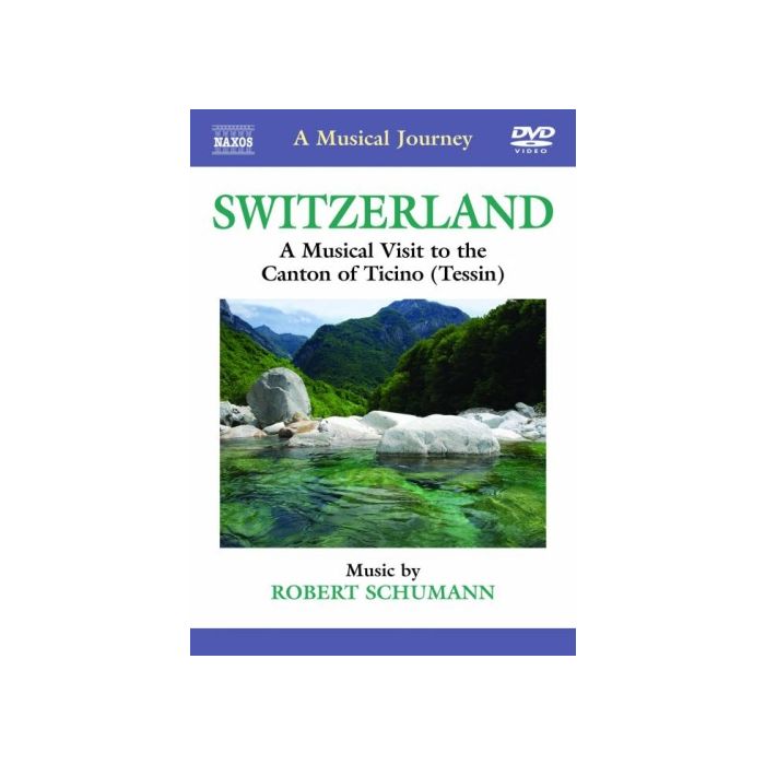 Musical Journey: Switzerland - Ticino