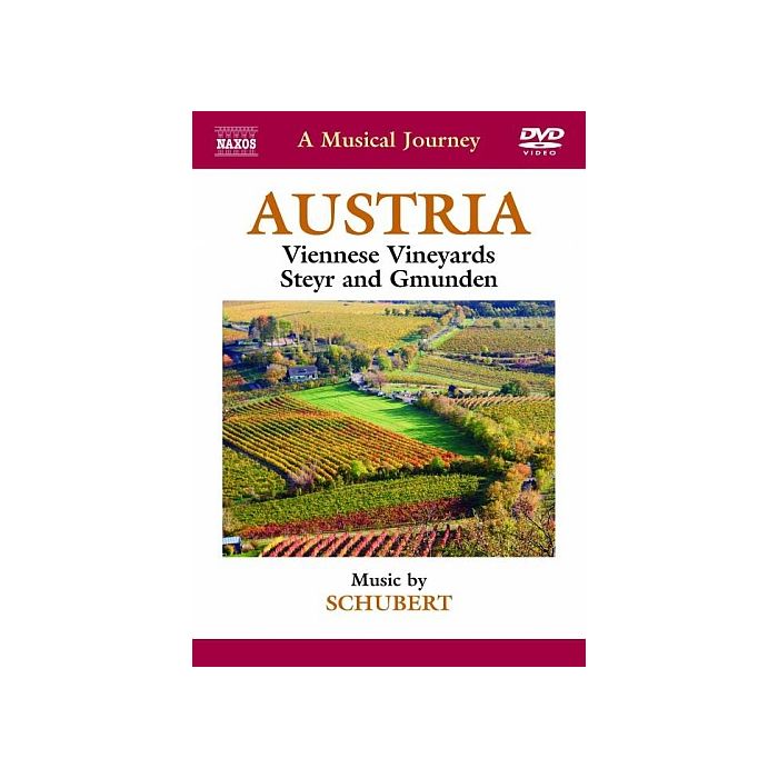 Musical Journey: Austria: Viennese Vineyards, Steyr and Gmunden
