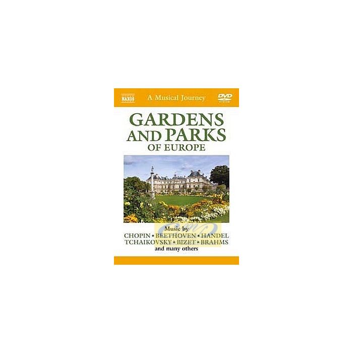 Musical Journey: Gardens and Parks of Europe