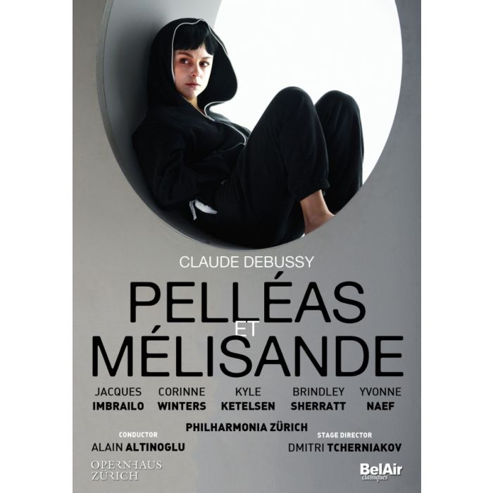 Debussy: Pelleas et Melisande