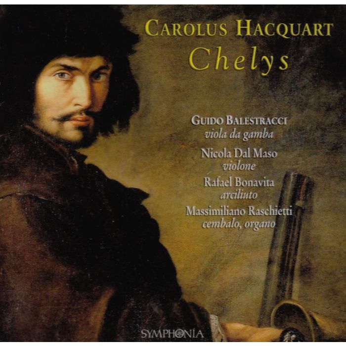 Hacquart: Chelys - suites for viola da gamba Op 3