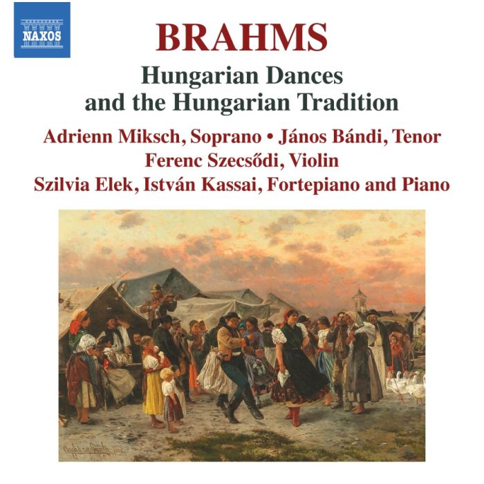 Brahms: Hungarian Dances and the Hungarian Tradition