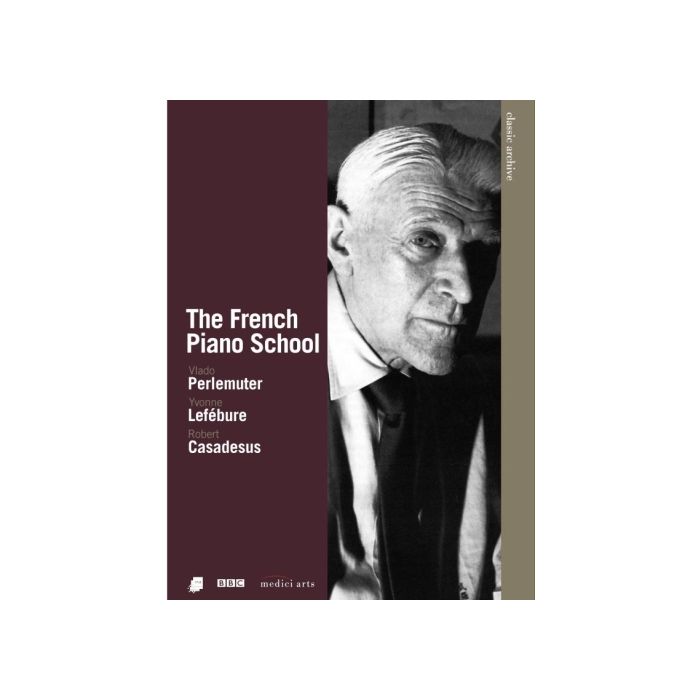CLASSIC ARCHIVE: THE FRENCH PIANO SCHOOL