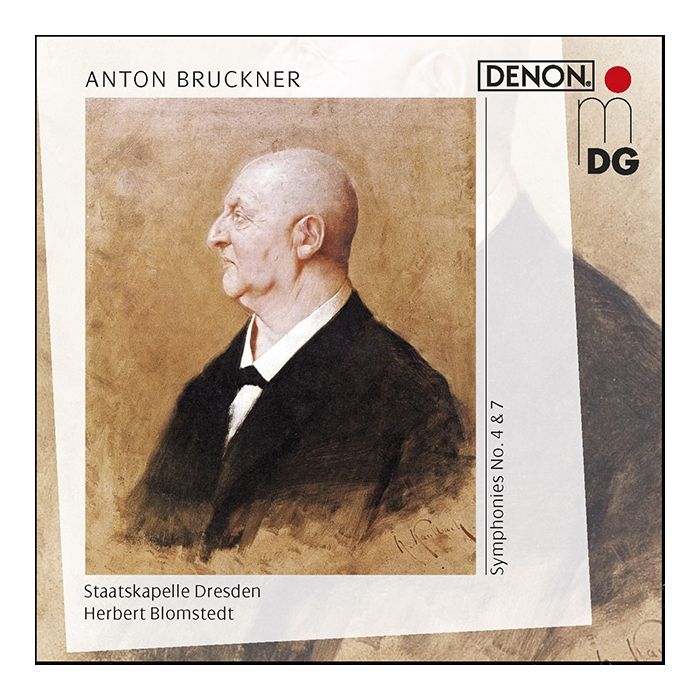 Bruckner: Symphonies Nos. 4 & 7