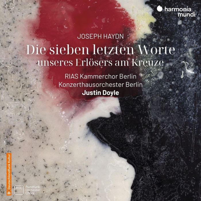 Haydn: Die Sieben Letzten Worte Unseres Erlösers Am Kreuze