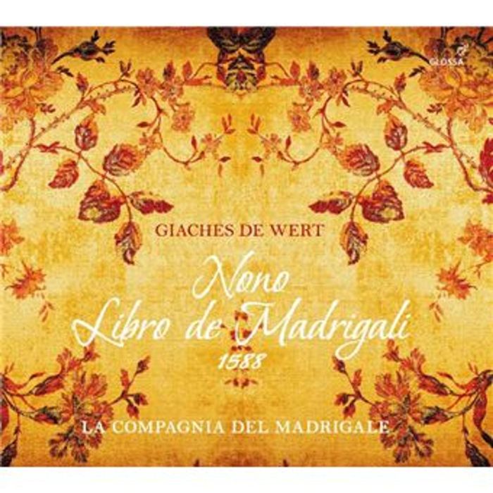Giaches de Wert: Nono libro de madrigali