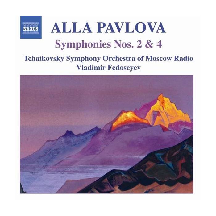 PAVLOVA: Symphonies nos. 2 & 4