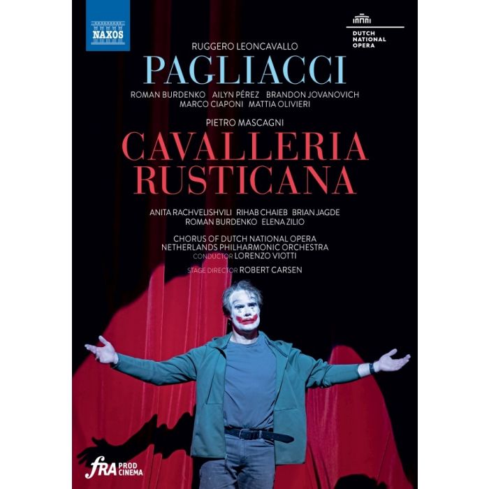 Leoncavallo: Pagliacci; Mascagni: Cavalleria Rusticana