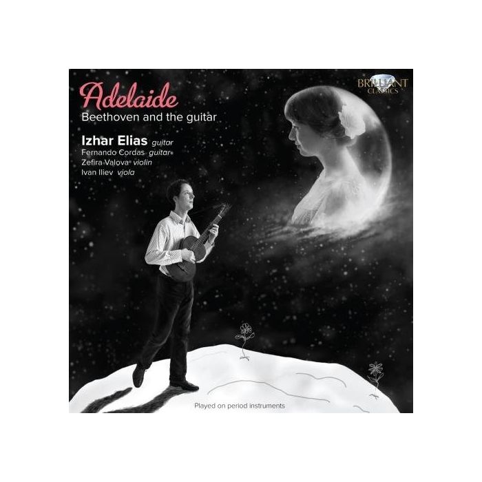 Adelaide: Beethoven and the Guitar