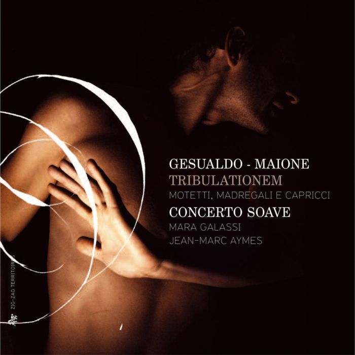 Gesualdo & Maione: Tribulationem - Motetti, Madregali e Capricci