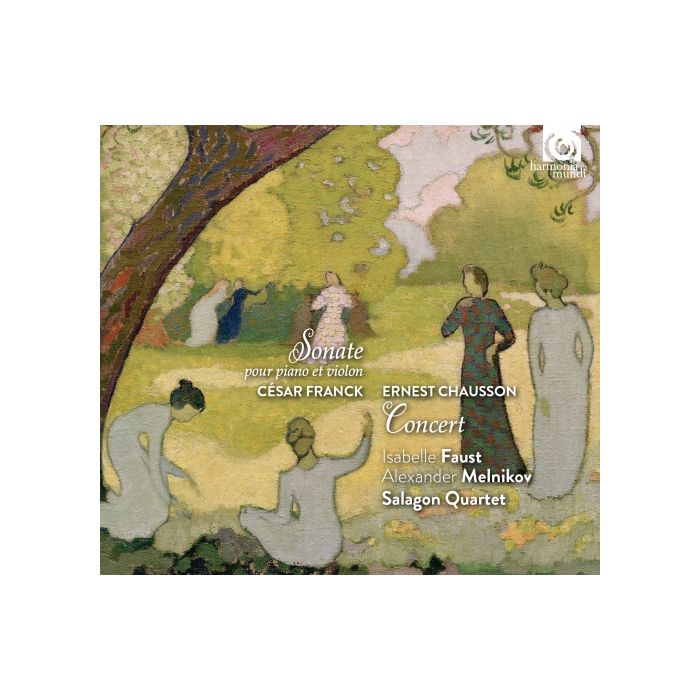 Franck: Violin Sonata / Chausson: Concerto for Violin, Piano & String Quartet