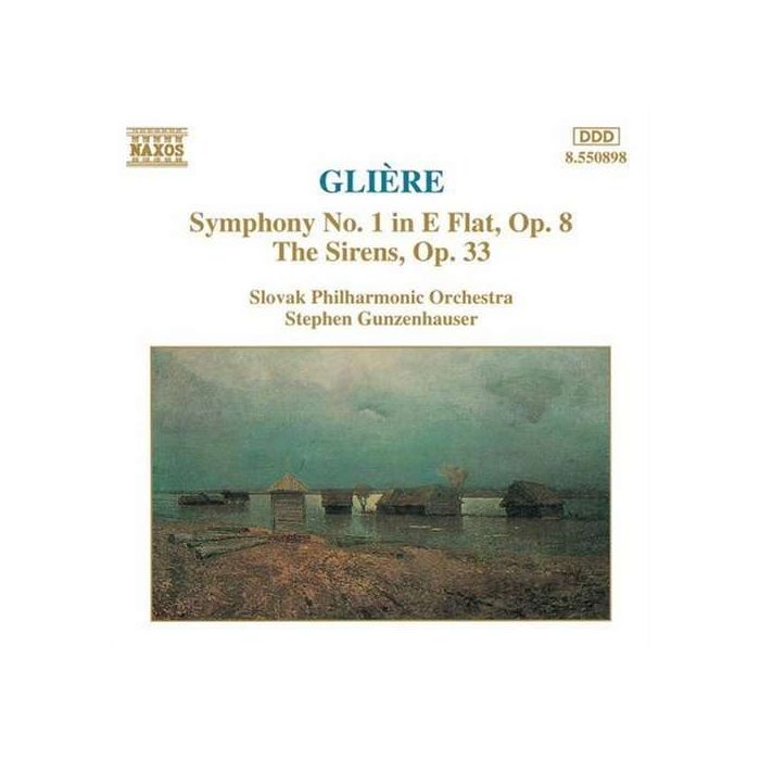 GLIERE: Symphony No. 1, The Sirens