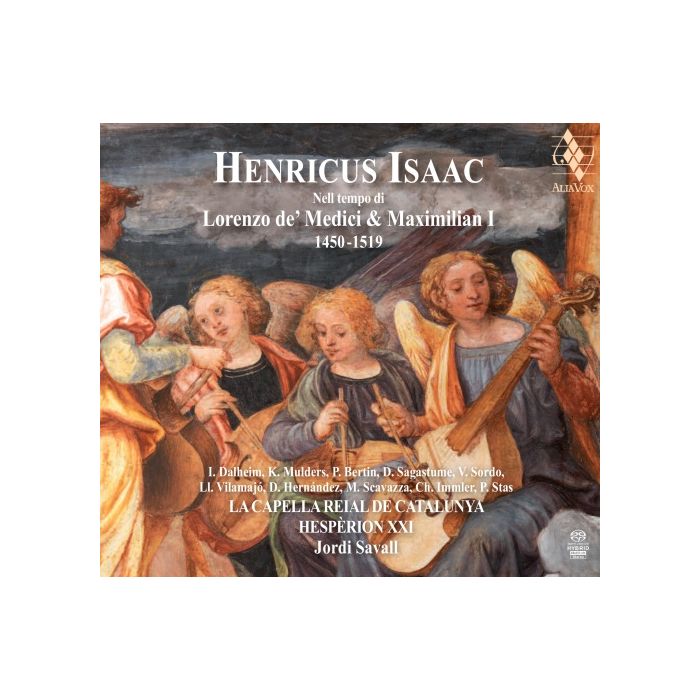 Isaac: In the time of Lorenzo de’ Medici and Maximilian I