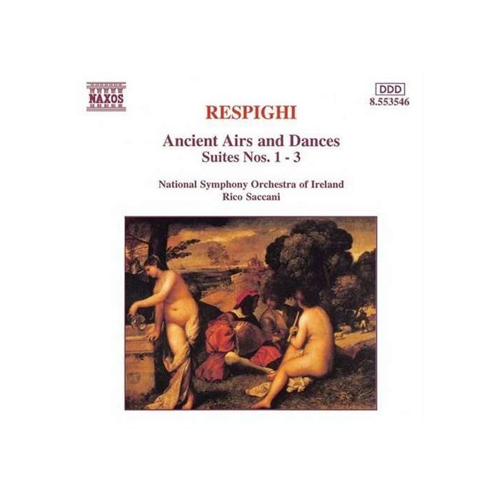 RESPIGHI: Ancient Airs and Dances, Suites Nos. 1-3