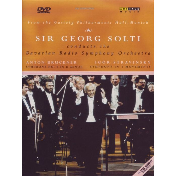 Bruckner: Symphony No. 3 / Stravinsky: Symphony In Three Movements